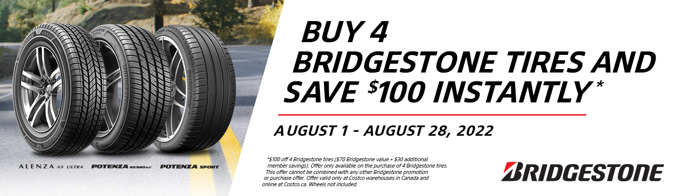 Buy 4 Bridgestone tires and save $100 instantly*.