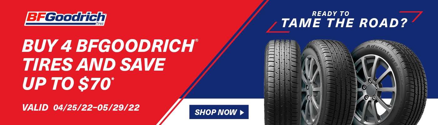 Buy 4 BFGoodrich tires and save up to $70. Shop now