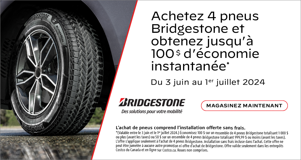 Achetez 4 Pneus Bridgestone et obtenez jusqu'à 100$ d'économie instantanée.