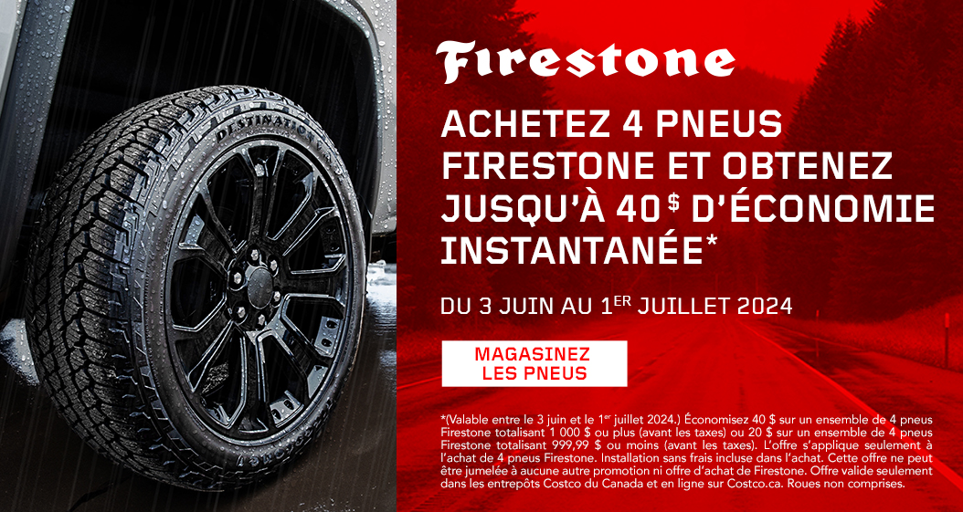 Achetez 4 pneus Firestone admissibles et obtenez jusqu'à 40$ d'économie*.